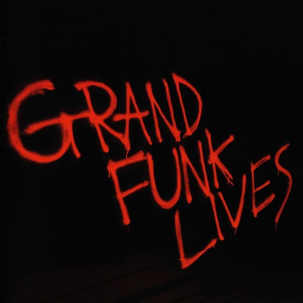 Grand Funk Lives cover