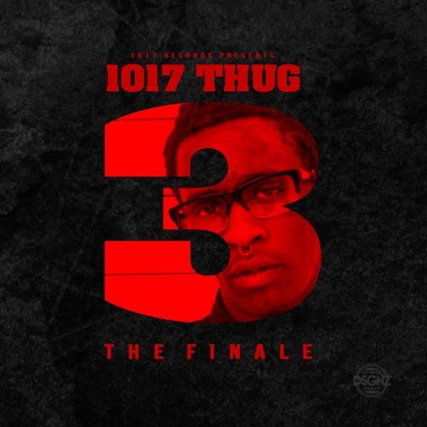1017 Thug 3: The Finale cover