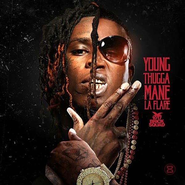 Young Thugga Mane La Flare cover