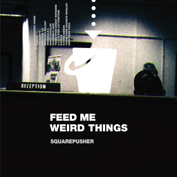 Feed Me Weird Things artwork