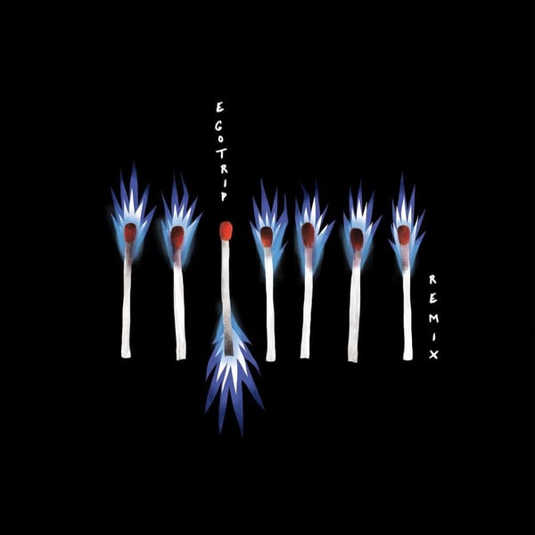 Egotrip (Remix) cover