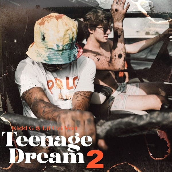 Teenage Dream 2 (with Lil Uzi Vert) cover