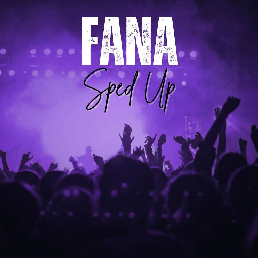 Fana (Sped Up) cover