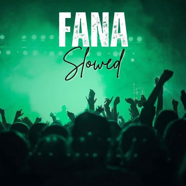 Fana (Slowed) album cover