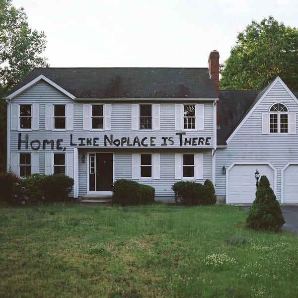 Home, Like Noplace Is There cover