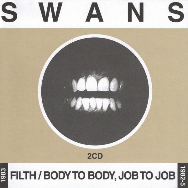 Filth / Body to Body, Job to Job cover