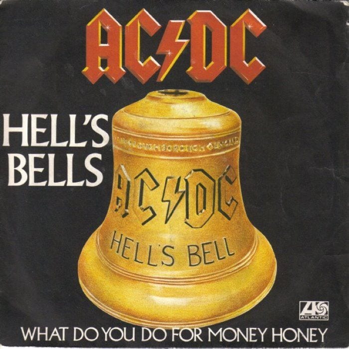 Hell's Bells / What Do You Do for Money Honey cover