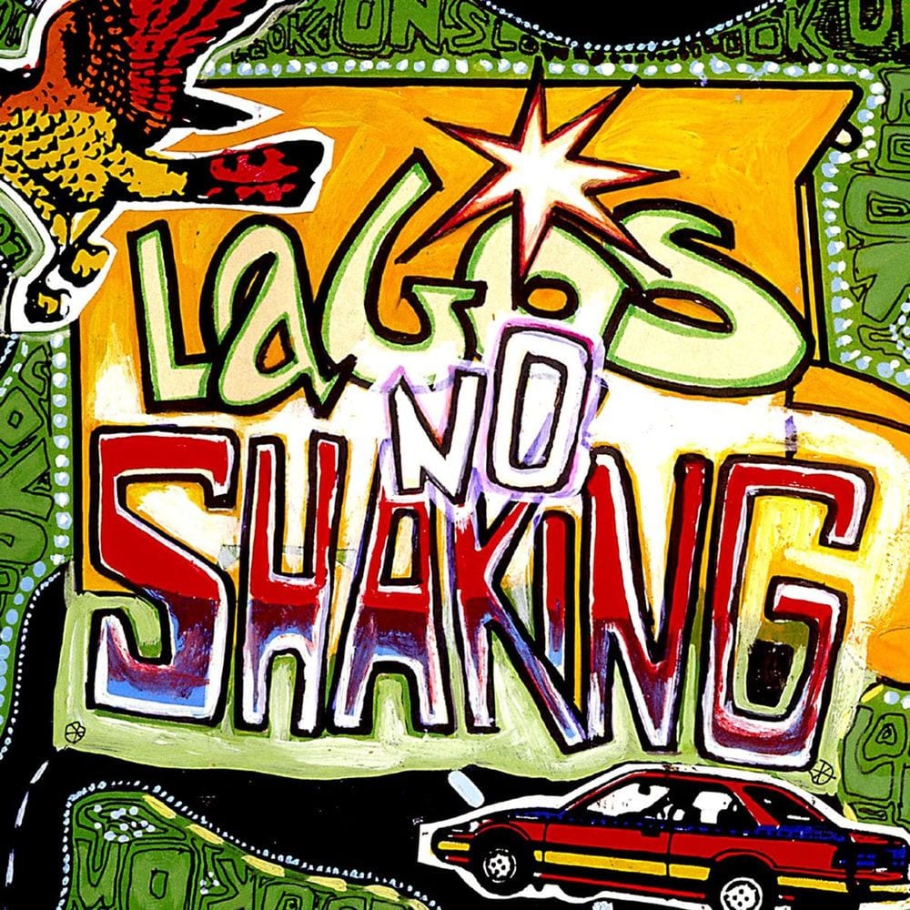 Lagos No Shaking cover