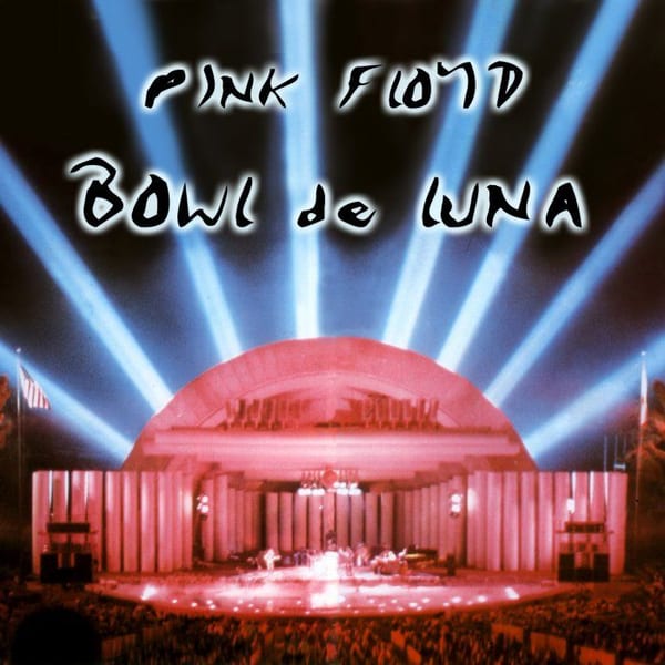 1972-09-22: Bowl de Luna: Hollywood Bowl, Los Angeles, CA, USA cover