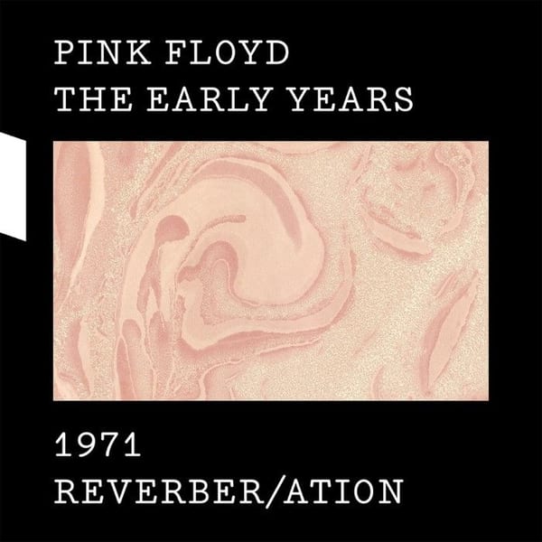 The Early Years: 1971: Reverber/ation cover