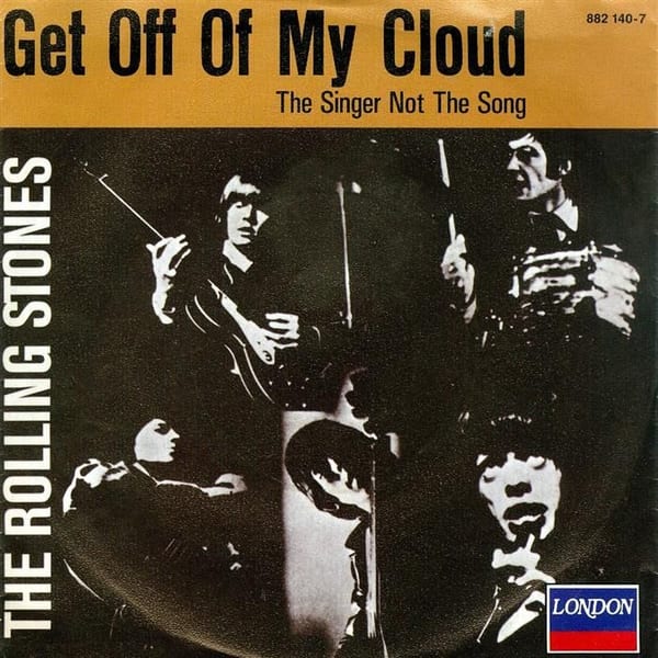 Get Off of My Cloud / The Singer Not the Song cover