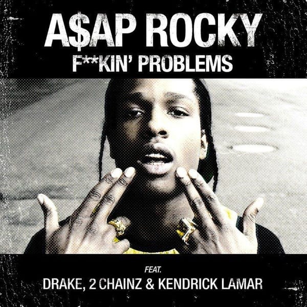 F**kin' Problems cover