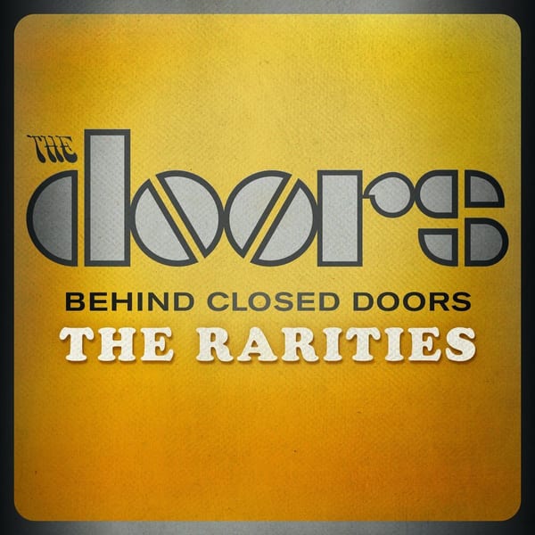 Behind Closed Doors: The Rarities cover
