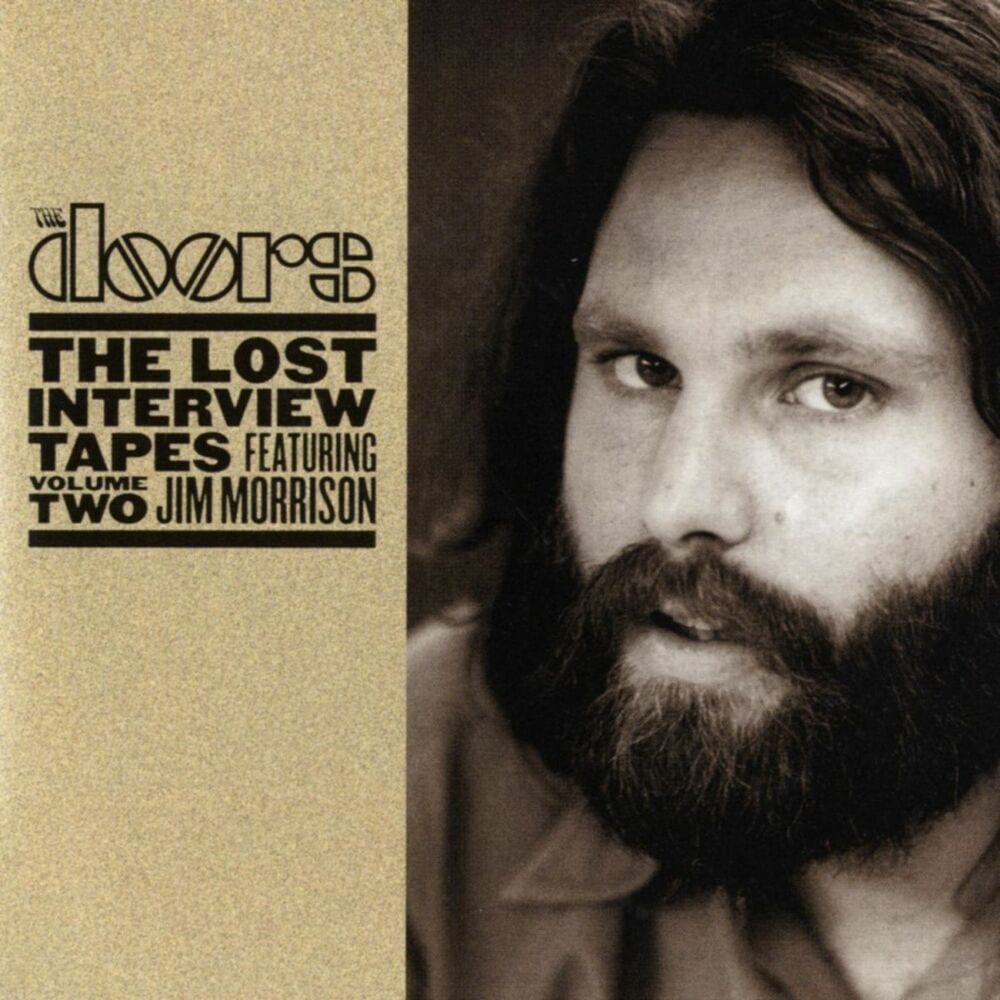 The Lost Interview Tapes Featuring Jim Morrison - Volume Two: The Circus Magazine Interview cover