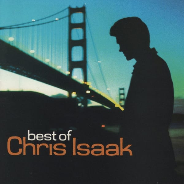 Somebody's Crying by Chris Isaak