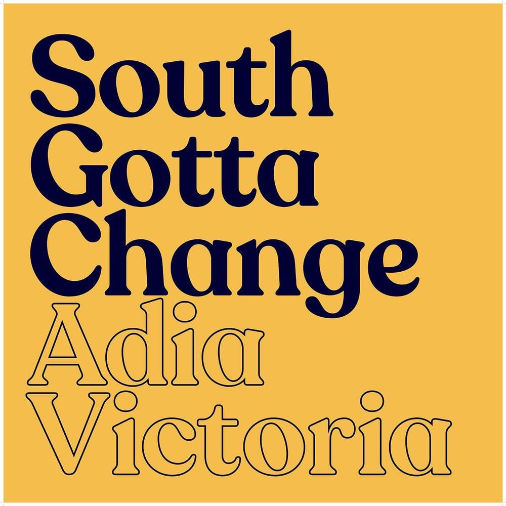 South Gotta Change cover