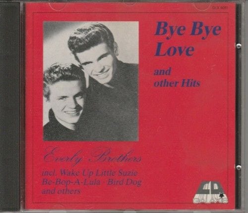 Bye Bye Love and Other Hits cover
