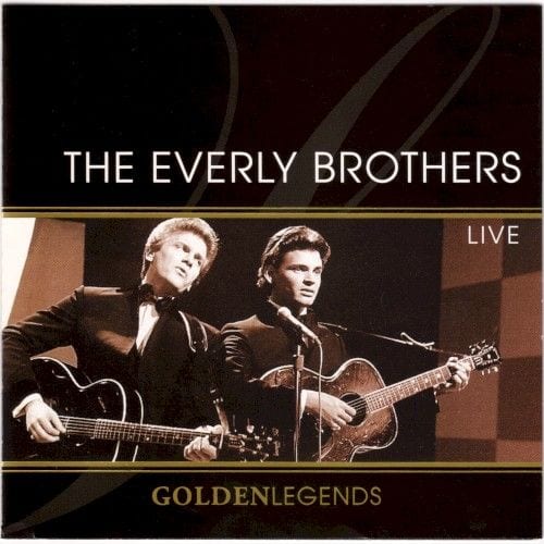 Golden Legends: The Everly Brothers Live cover