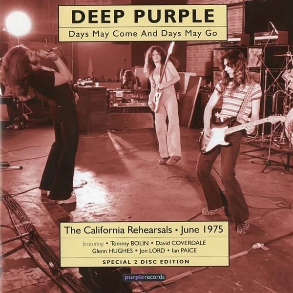 Days May Come and Days May Go: The California Rehearsals, June 1975 cover