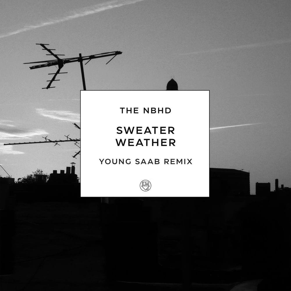 Sweater Weather (Young Saab Remix) cover