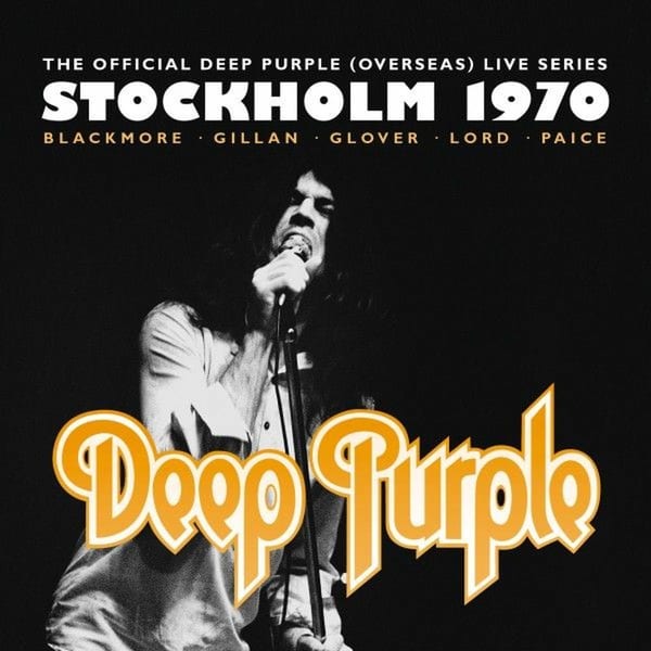 The Official Deep Purple (Overseas) Live Series: Stockholm 1970 cover