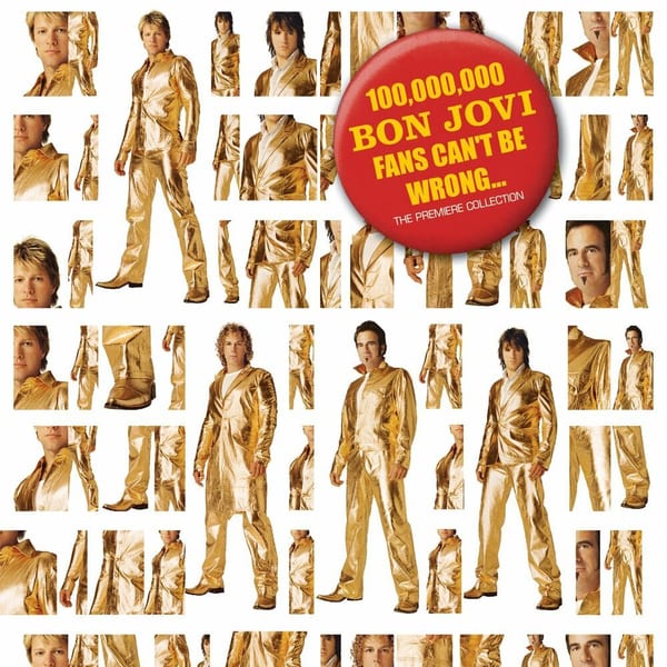 100,000,000 Bon Jovi Fans Can't Be Wrong cover