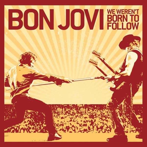 We Weren't Born To Follow (Int'l 2 Trk) cover