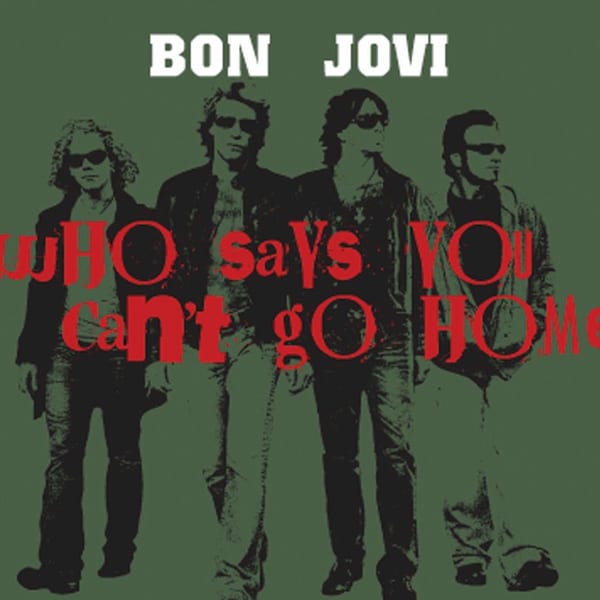 Who Says You Can't Go Home cover