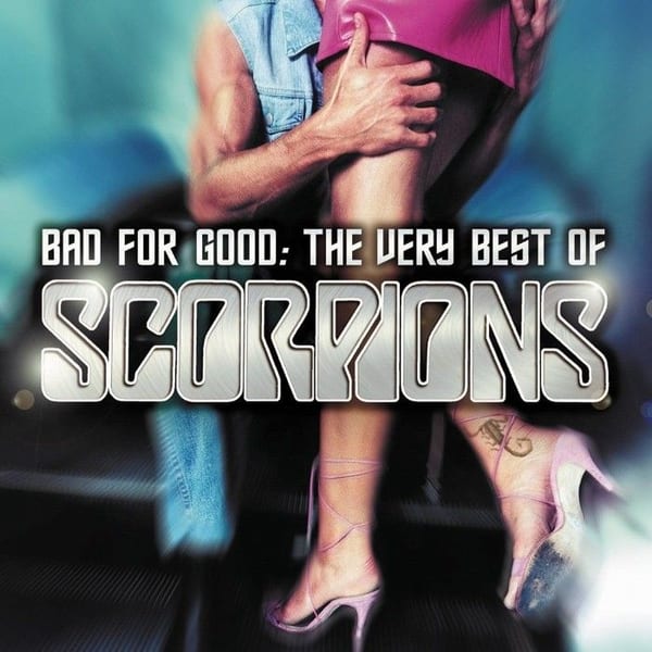 Bad for Good: The Very Best of Scorpions cover