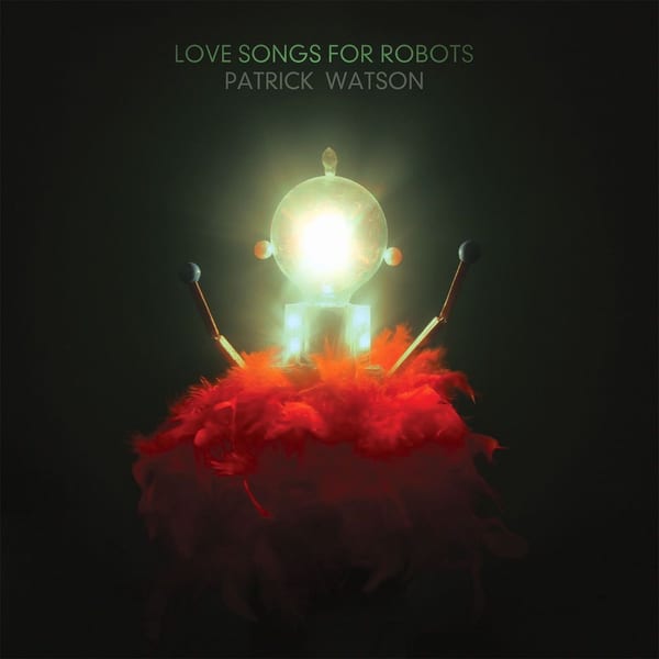 Love Songs for Robots cover