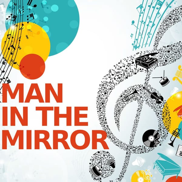 Man In the Mirror